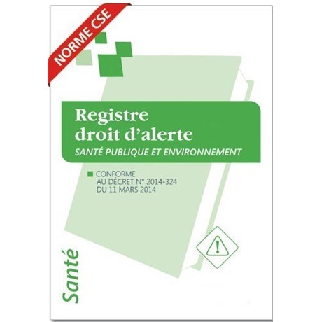 Registre droit d'alerte sante publique environnement