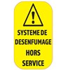 Adhésif "DÉSENFUMAGE HORS SERVICE" 7 CM X 4 CM