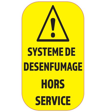 Adhésif "DÉSENFUMAGE HORS SERVICE" 7 CM X 4 CM