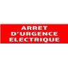 50 Panneaux "Arrêt d'urgence électrique" 200mm x 60mm