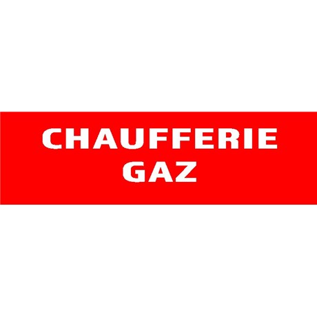 50 Panneaux "Chaufferie gaz" 200mm x 60mm