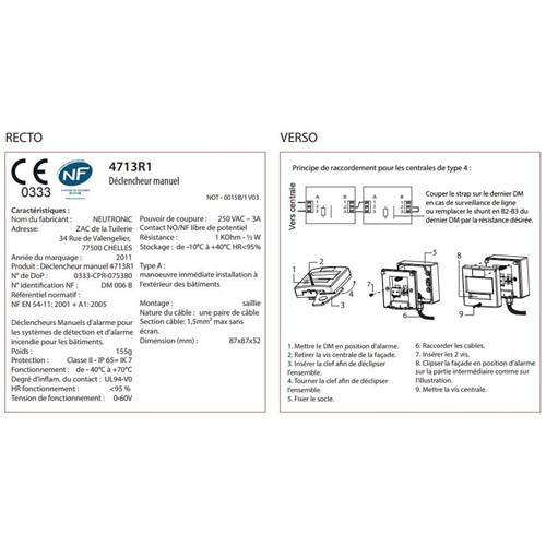 Déclencheur manuel 1 CONTACT avec capot Neutronic