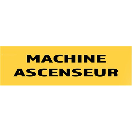 10 Panneaux "Machinerie ascenseur" 200mm x 60mm