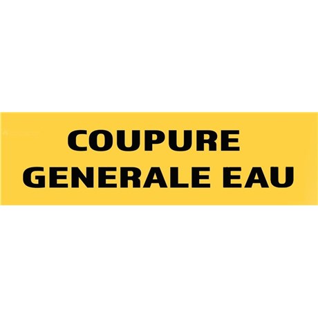 Panneau "Coupure générale eau" 200mm x 60mm