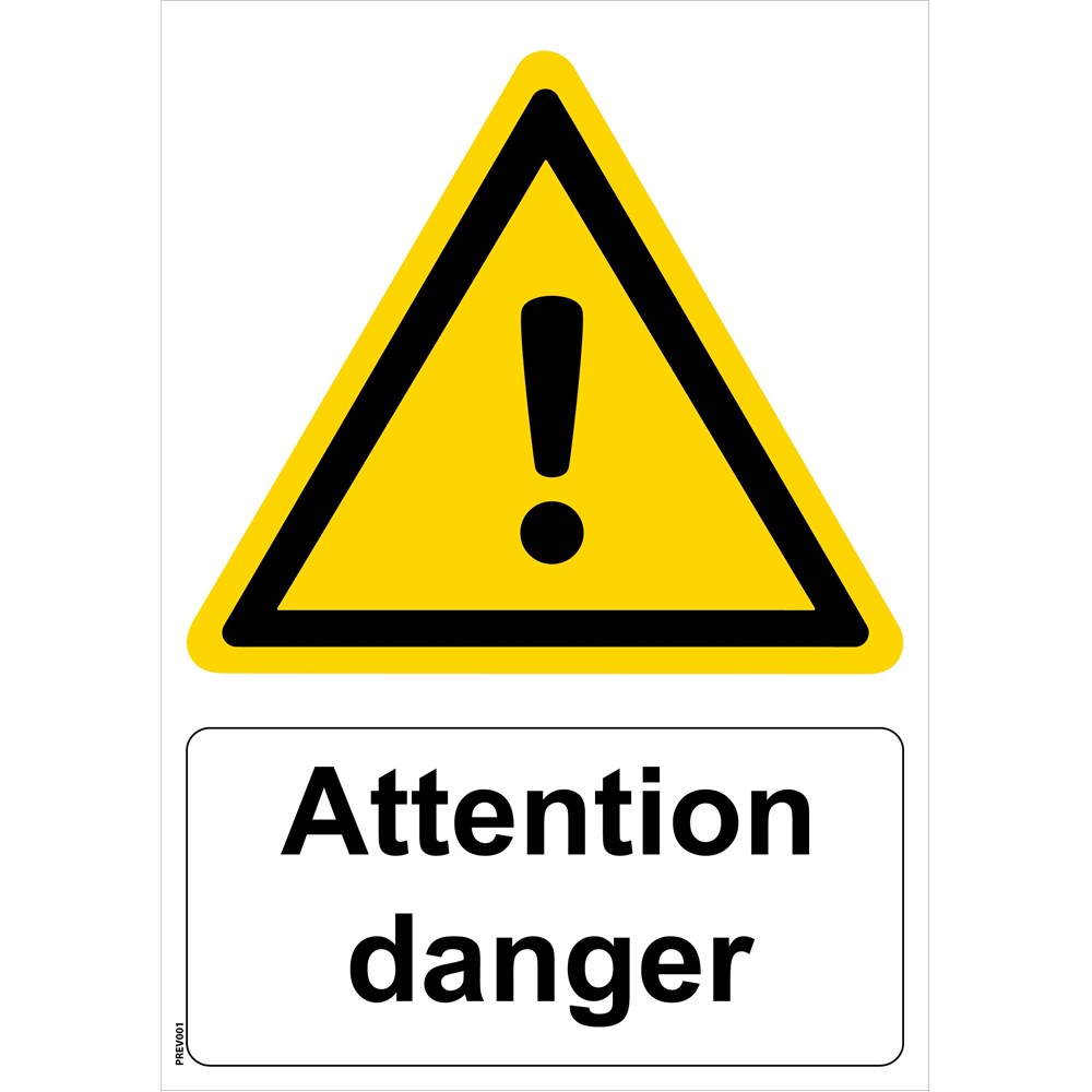 Panneau Attention Danger Pvc A4 