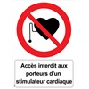 Panneau "Accès interdit aux porteurs d’un pacemaker" - PVC A4