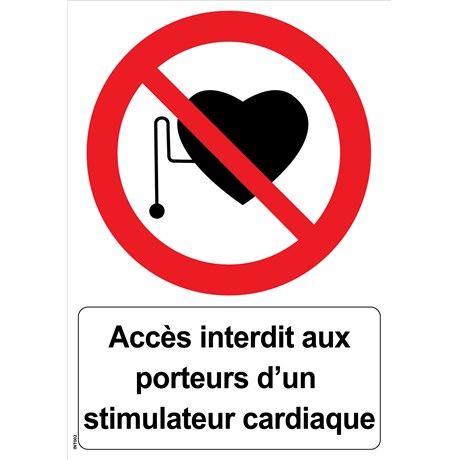 Panneau "Accès interdit aux porteurs d’un pacemaker" - PVC A4