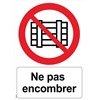 Panneau "Ne pas encombrer" - PVC A4