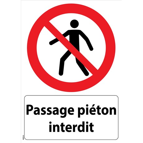 Panneau "Passage piéton interdit" - PVC A4