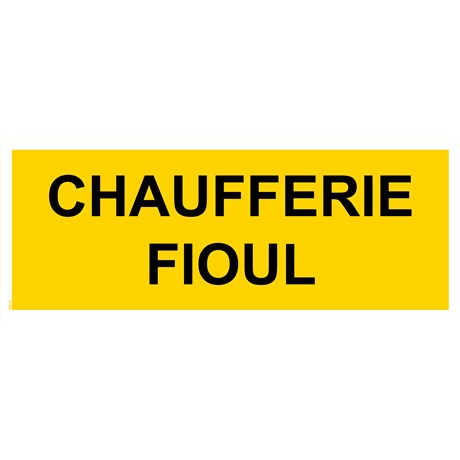 Panneau "Chaufferie fioul" - PVC 200x80 mm