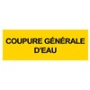 Panneau "Coupure générale eau" - PVC 200x80 cm