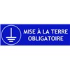 Panneau"Mise à la terre obligatoire" - L.300 x H.100 mm