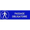 Panneau "Passage obligatoire" - L.300 x H.100 mm