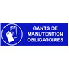 Panneau sécurité du travail "gants obligatoires" – L.300 x H.100 mm