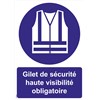 Panneaux "Gilet de sécurité haute visibilité obligatoire" - PVC A4