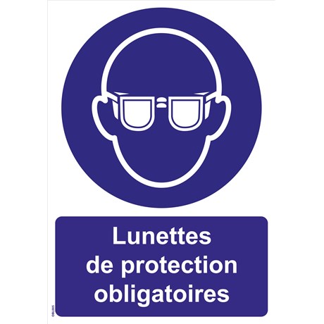 Panneaux "Lunettes de protection obligatoire" - PVC A4