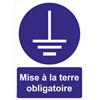 Panneaux "Mise à la terre obligatoire" - PVC A4