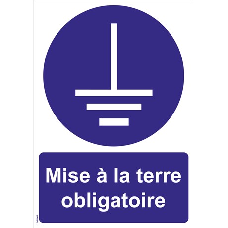 Panneaux "Mise à la terre obligatoire" - PVC A4