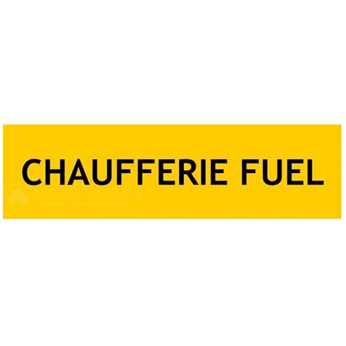 Panneau de localisation "CHAUFFERIE FUEL"