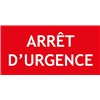 "ARRÊT D'URGENCE" en PVC rigide 200 X 100 mm