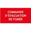 "COMMANDE EVACUATION DE FUMEE" - PVC 200 X 100 mm