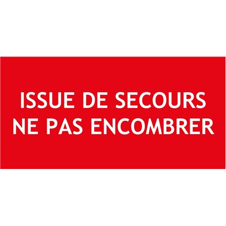 "ISSUE DE SECOURS NE PAS ENCOMBRER" PVC rigide 200 X 80 mm