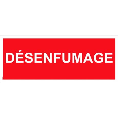 Panneau "Désenfumage" PVC - 200x80 mm