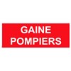 Panneau "Gaine pompiers" PVC - 200x80 mm