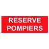 Panneau "Réserve pompiers" PVC - 200x80 mm